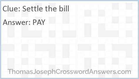 settle the bill crossword clue